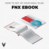How To Set Up Your Meal Plan - Ebook